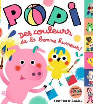 Couverture du magazine Popi n°430, juin 2022 - Des couleurs, de la bonne humeur