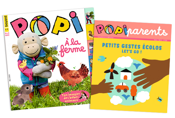 Couverture du magazine Popi n°439, mars 2023 - Bienvenue à la ferme ! - Supplément pour les parents : Petits gestes écolos Let’s go !