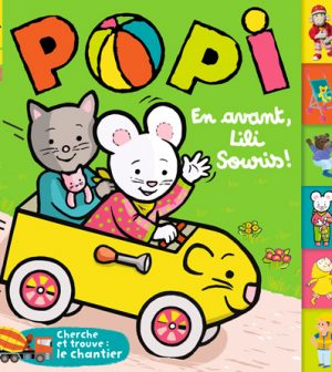 Couverture du magazine Popi n°440, avril 2023 - En avant, Lili souris !