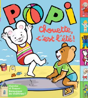 Couverture du magazine Popi n°444, août 2023 - Chouette, c'est l'été !