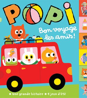 Couverture du magazine Popi n°456, août 2024 - Bon voyage les amis !